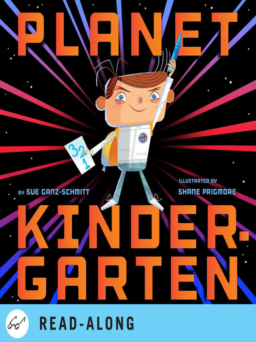 Title details for Planet Kindergarten by Sue Ganz-Schmitt - Available